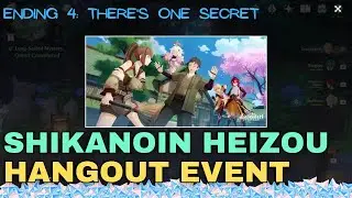 There's One Secret [Ending 4] Shikanoin Heizou's Hangout Event Trap 'Em by Storm | #genshin