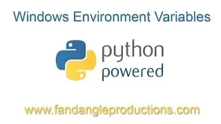 Python Windows Evironment Variabled Setup