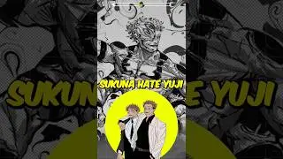 SUKUNA HATES YUJI ? #jjk #shorts #jujutsukaisen