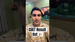 CUET result out #cuetresult #cuetresult2024 #cuet #cuetexam #trending #neet #jee #cuetadda247 #pw