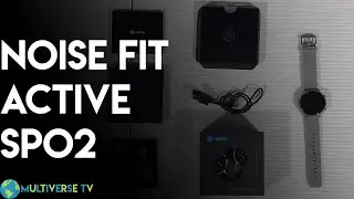Noise Fit Active SPO2 Smartwatch Unboxing | Retail Package | Best Watch Under ₹3000? |