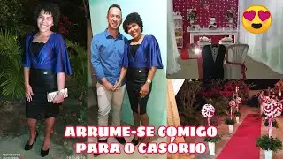 ARRUME-SE COMIGO PARA O CASAMENTO