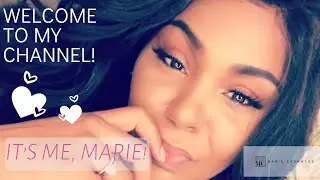 This is Me, Marie | NEW YOUTUBER | Heyyyy, Girl! 💁‍♀️