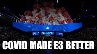 Covid made E3 better