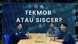 Peminatan di Informatika: Kamu tim Tekmob atau Siscer? - Himapods S2 Episode 5