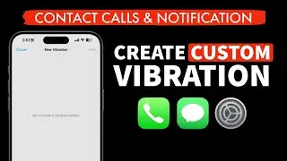 How to Create Custom Vibrations & Haptics for Calls on iPhone