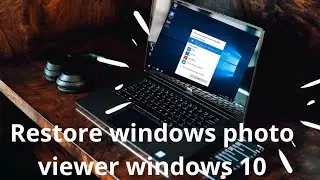 Restore windows photo viewer windows 10 || windows photo viewer default set