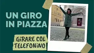 Video con il telefonino: girare video come non faresti mai con una macchina fotografica