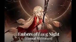 Path to Nowhere ER 4 : Embers of Long Night - The firelights in the old