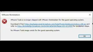 How to fix VMware Tools error (VMware Tools is no longer Shipped)