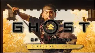 Ghost of Tsushima  Directors Cut 2024
