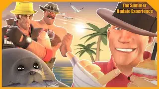 [SFM] The Summer Update Experience