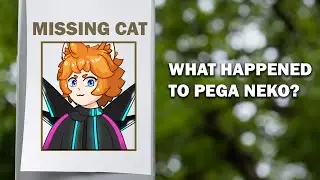 Where did Pega Neko go?