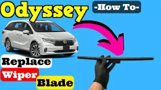 Honda Odyssey Front Windshield Wiper Blade Replacement How to Replace 2018 2019 2020 2021 2022 2023