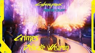 Grimes - Delicate Weapon by Lizzy Wizzy - Cyberpunk 2077: Phantom Liberty Party