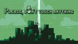 Полное прохождение || Please Don't Touch Anything || 1
