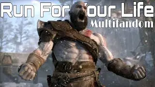 Multifandom || Run For Your Life