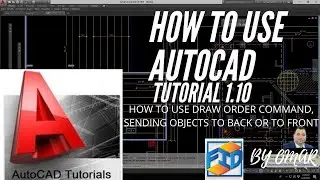 AUTOCAD Basic Tutorial For Beginners - 1.10 DRAW ORDER COMMAND