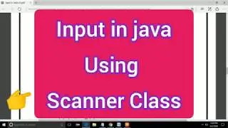 input in java using Scanner class &  using command line argument (Java Programming:-18)