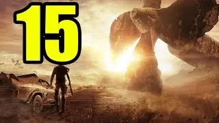Mad Max (Безумный Макс) - #15 - Исход!
