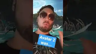 Avatar 2 the way of water was... #shorts
