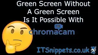 Green Screen Without A Green Screen? Chromacam Review (
