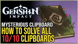 All 10 Mysterious Clipboard Solutions Genshin Impact