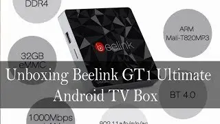 Unboxing Beelink GT1 Ultimate || 3GB DDR4 32GB || Android TV Box