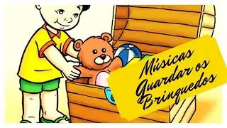 Música para guardar os brinquedos