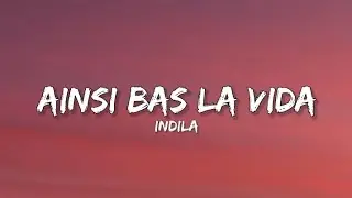 Indila - Ainsi Bas La Vida | Lyrics | 7Sky ( Lyrics )