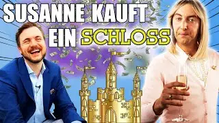Susanne dreht durch und kauft ein Schloss ( mit 