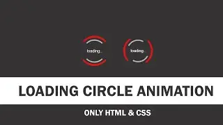How to create loading circle animation | loading bar animation