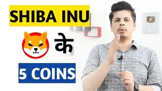 Shiba Inu 5 Coins in Market