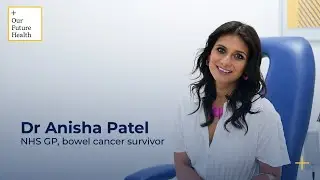 Dr Anisha Patel: Why I'm joining Our Future Health