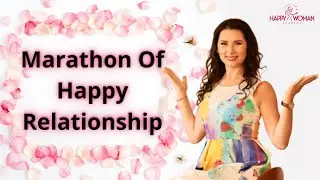 Marathon Of Happy Relationship