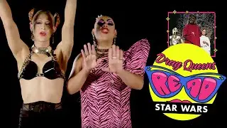 Drag Queens Read STAR WARS Characters