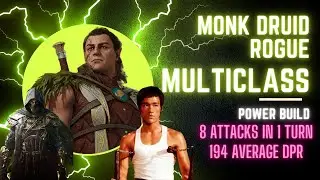 OP Monk / Druid/ Rogue Multiclass POWER BUILD Baldur's Gate 3