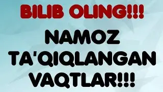 Namoz taqiqlangan vaqtlar