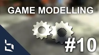 Game Modelling #10 | Gearbox [1]