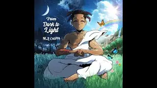 (FREE + FLP) NLE Choppa Type Beat 'From Dark To Light' (Prod. Supreme Ct x Coco)