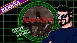 Indie Radar: RAVENOUS DEVILS 😈 - Recomendación / Reseña / Review