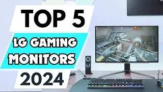 Top 5 Best LG Gaming Monitors of 2024 | 5 Best LG Gaming Monitors of 2024 Best LG Gaming Monitor2024