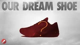 The Sole Brothers' Dream Shoe!