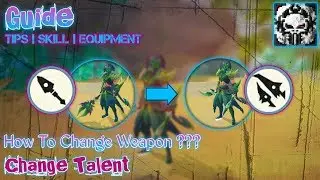How To Change Weapon ??? ( Second Talent)  || Dawn Of Isles