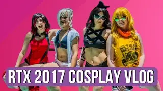 RTX Austin 2017 Cosplay Vlog