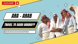 All Around The World: SAUDI ARABIA