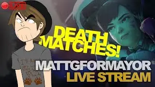 DEATHMATCHES!!!!!!! [Donations set to scare me]