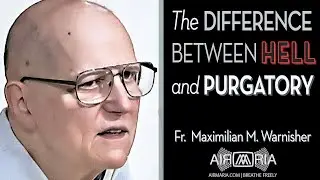 In Purgatory, there is Hope - November 2, 2024 - HOMILY