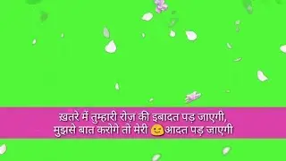 shayari green screen status | shayari green screen effects | no Copyright