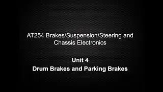 ASE A5 Brakes Class Unit 4 Drum Brakes and Parking  Brakes Lecture